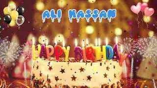 ALI HASSAN Birthday Song &ndash; Happy Birthday Ali Hassan