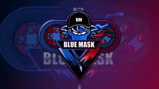 Blue Mask || Custom Intros