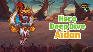 Hero Wars Hero Deep Dive: Aidan