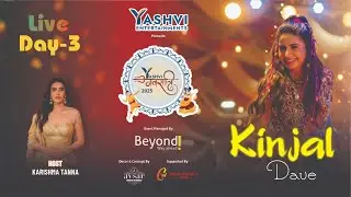 Yashvi Navratri 2025 Live Garba Day 3 | Kinjal Dave | Host Karishma Tanna | Surat 2025