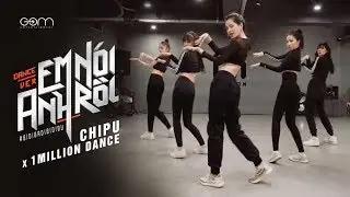 Chi Pu x Ara Cho (1Million Dance Studio) | EM N&Oacute;I ANH RỒI (#BIDIBADIBIDIBU) - Dance Version (치푸)
