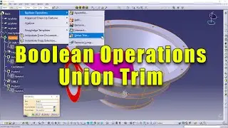 How to use Union Trim in Part Design - CATIA V5