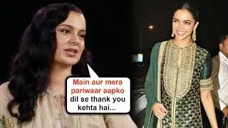 Kangana Ranaut's Video Message PRAISING Deepika Padukone And Film Chhapaak