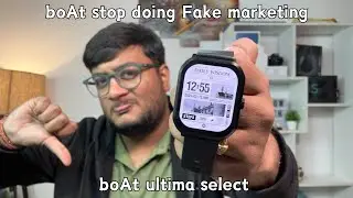 Boat ultima select unboxing and review || Over Priced smartwatch Don't buy