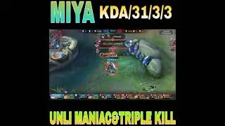 HIGHLIGHTS MIYA UNLIMITED TRIPLE KILL