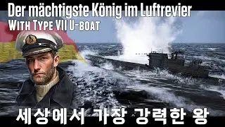 [EN CC] Der mächtigste König im Luftrevier (War Thunder - Type VII U-boat) | 2K QHD