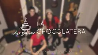 Ana Bolivar - La Chocolatera (Live)