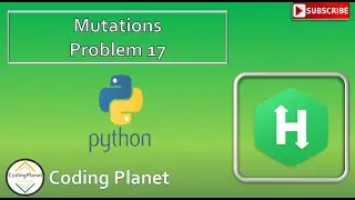 Python Challenge 17 || Mutations  || HackerRank Solution ||Coding Planet