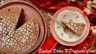 Eggless Dates n Dryfruit Cake | Easy Cooking | Home Recipes | LoveBites