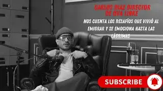 Carlos Díaz: de Director de Qva Libre a EMIGRANTE en EE.UU (Entrevista Emotiva) | ECP #9