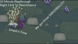 10 minute game preview #2 - Right Click To Necromance