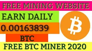 NEW FREE MINING WEBSITE 2020||FREE CLOUD MINING WEBSITE 2020||FREE BTC MINING SITE 2020||MINING TECH