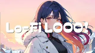 Lofi Dreams: Drifting Through Cozy Spaces 🍃 Gentle Lofi Mix 🎧