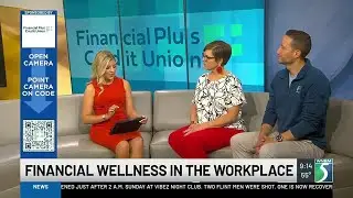 Financial Plus Credit Union: Financial Wellness in the workplace
