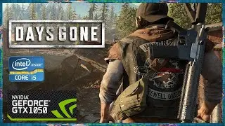 Days Gone #Teste​​​​​​   GTX 1050 + i5 3330 + 12gb ram