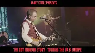 Barry Steele presents The Roy Orbison Story at The Queen's Theatre 14 June 2024