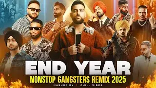 #2025 End Year Mashup - Nonstop Punjabi Gangsters Remix | Best Punjabi HIts Of 2025 |Nonstop Jukebox
