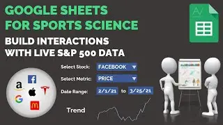 Google Sheets Tutorial for Sports Science: Build Interactions Using Live Stock Market Data