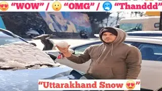 🏔️❄️ पहाड़ों में बर्फ़ की चादर | Uttarakhand Snowfall Vlog 😍