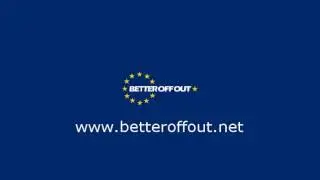 Better Off Out: LBC coverage of 2014 European Union Parliamentary elections
