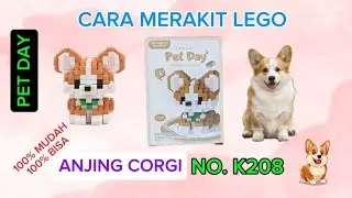 HOW TO BUILD BRICKS DOG CORGI NO. K208 &bull;&bull; CARA MERAKIT BRICKS ANJING CORGI &bull;&bull; PET DAY