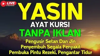 Surah Yasin & Ayat Kursi Pengusir Setan dan Penyembuh Segala Macam Penyakit 🤲