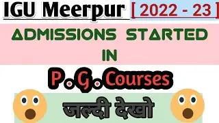 IGU | P. G. Courses | New Policy | Entrance Tests | Admission Started | 2022-23 | Easy Company Maths