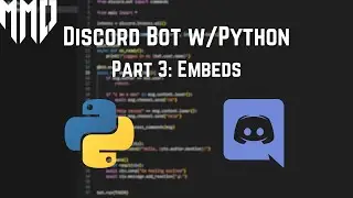 Discord Bot w/Python | Part 3: Embeds | 2023