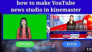 How to make news studio intro in kinemaster//mobile phone se news video editing//