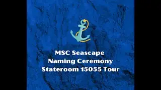 MSC Seascape Naming Ceremony Stateroom 15055 Tour