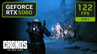 RTX 5060 on Cronos The New Dawn | 1080p, 1440p with DLSS 4!