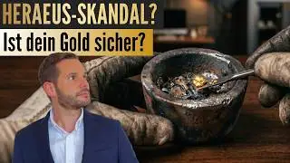 Gold manufacturer Heraeus embroiled in scandal. Here's what you need to know!