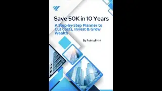 Save 50K Dollars in 10 Years - Digital Financial Planner for Wealth Building