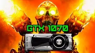 DOOM 2016 GTX 1070 Maxed Out Gameplay