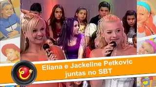 Eliana e Jackeline Petkovic juntas no SBT - Programa Hebe (2001)