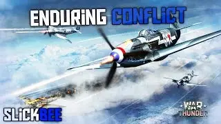 War Thunder - Slickbee vs Enduring Conflict!