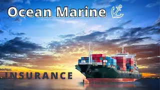 Ocean Marine Insurance
