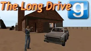 The Long Drive a GMODBAN!