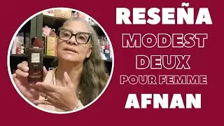 RESEÑA🍓🍒🍫 MODEST DEUX POUR FEMME BY AFNAN