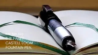 The Faber Castell Loom Fountain Pen Review.