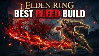 The Strongest Bleed Build in the Elden Ring right now