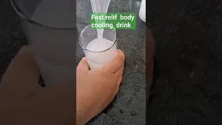 fast relif drink for body  cooling | summers  body cooling drinks #shortvideos