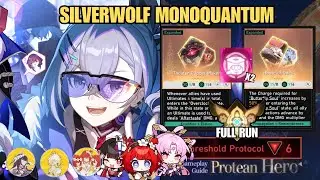 Silverwolf Monoquantum with Theater Puppet + Home of Odes | DU Protean Hero Protocol 6