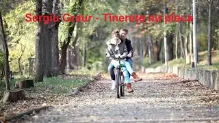 Sergiu Graur - Tinerete nu pleca