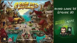 Board Game 101 (EP317) La Baie des Marchands - Règles et critique