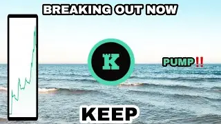 KEEP COIN BREAKING OUT IN 2023‼️ KEEP NETWORK MAJOR PUMP PREDICTION‼️ WATCH OUT TARGET REACHED