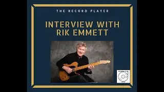 The Record Player Interview with Rik Emmett from Triumph