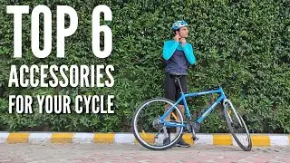 Buy These Top 6 Accessories With Your New Cycle! | Budget Cycling Accessories 🚴&zwj;♂️🚴&zwj;♀️
