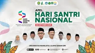 APEL HARI SANTRI NASIONAL 2025 - UNIVERSITAS NAHDLATUL ULAMA SUNAN GIRI