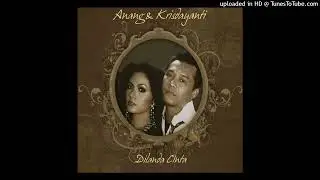 Anang & Krisdayanti - Dilanda Cinta - Composer :  Anang Hermansyah (CDQ) 2009